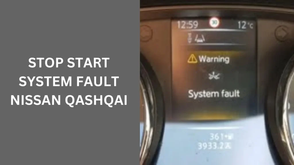 Stop Start System Fault Nissan Qashqai