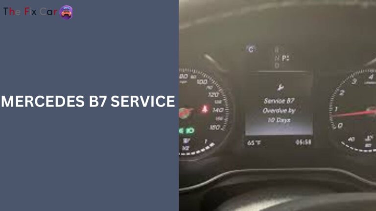 Mercedes B7 Service